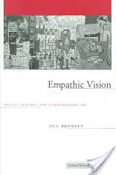 Empatikus látásmód: Affektus, trauma és kortárs művészet - Empathic Vision: Affect, Trauma, and Contemporary Art