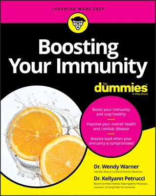 Boosting Your Immununity for Dummies (Az immunitás fokozása bábuknak) - Boosting Your Immunity for Dummies