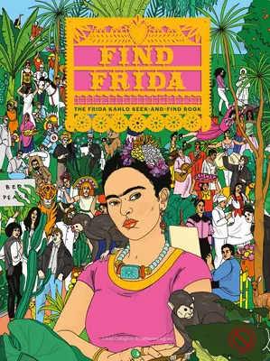 Keresse meg Fridát - Find Frida