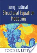 Longitudinális strukturális egyenletmodellezés - Longitudinal Structural Equation Modeling