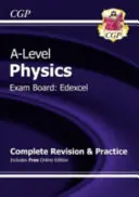 A-Level Physics: Edexcel Year 1 & 2 Complete Revision & Practice with Online Edition (Teljes átdolgozás és gyakorlat online kiadással) - A-Level Physics: Edexcel Year 1 & 2 Complete Revision & Practice with Online Edition