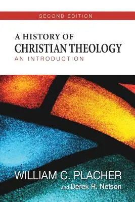 A keresztény teológia története: Bevezetés - A History of Christian Theology: An Introduction