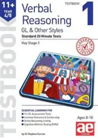 11+ Verbális gondolkodás 4/5. évfolyam GL és egyéb stílusok Tesztkönyv 1 - 20 perces standard tesztek - 11+ Verbal Reasoning Year 4/5 GL & Other Styles Testbook 1 - Standard 20 Minute Tests