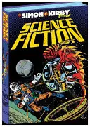 The Simon & Kirby Library: Kirby: Science Fiction - The Simon & Kirby Library: Science Fiction