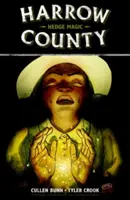 Harrow megye 6. kötet: Sövénymágia - Harrow County Volume 6: Hedge Magic