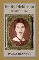 Emily Dickinson: Női költőnő - Emily Dickinson: Woman Poet