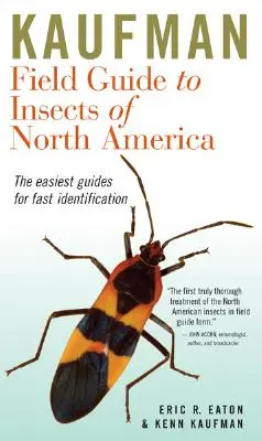 Kaufman Field Guide to Insects of North America (Észak-Amerika rovarai) - Kaufman Field Guide to Insects of North America