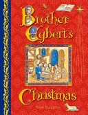 Egbert testvér karácsonya - Brother Egbert's Christmas