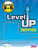 Level Up Matematika: Pupil Book (3-5. szint) - Level Up Maths: Pupil Book (Level 3-5)