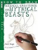 Hogyan rajzoljunk fantasztikus szörnyeket - How To Draw Fantastic Beasts