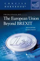 Az Európai Unió alapelvei a BREXIT-en túl - Principles of The European Union Beyond BREXIT