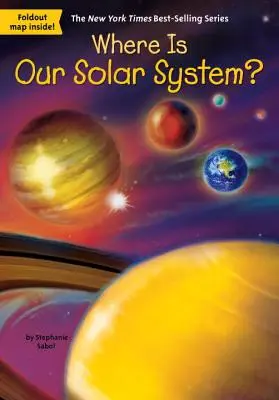 Hol van a Naprendszerünk? - Where Is Our Solar System?