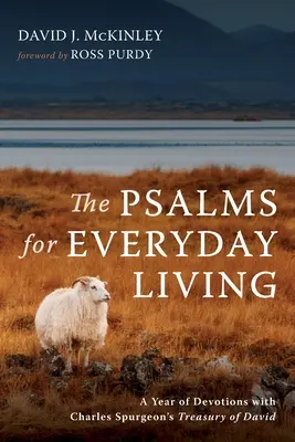 A zsoltárok a mindennapi élethez - The Psalms for Everyday Living