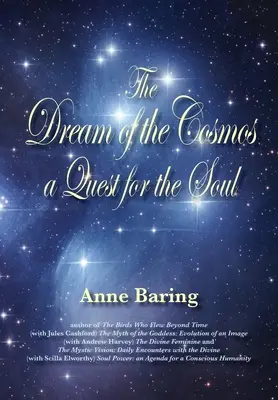 A kozmosz álma: A lélek keresése - The Dream of the Cosmos: A Quest for the Soul