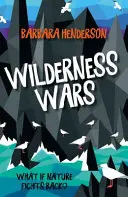 Wilderness Wars