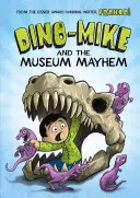 Dino-Mike és a múzeumi zűrzavar - Dino-Mike and the Museum Mayhem