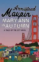 Mary Ann in Autumn - Tales of the City 8