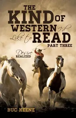 Egy western, amit szeretnék olvasni - Harmadik rész - The Kind of Western I'd Like to Read- Part Three