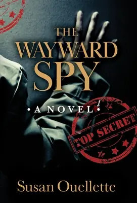 Zcestný špión - The Wayward Spy