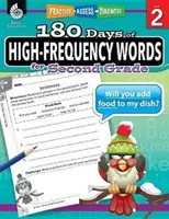 180 nap nagy gyakoriságú szavak a második osztály számára: Gyakorlás, értékelés, diagnózis - 180 Days of High-Frequency Words for Second Grade: Practice, Assess, Diagnose