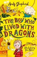 Fiú, aki sárkányokkal élt (A fiú, aki sárkányokat nevelt 2) - Boy Who Lived with Dragons (The Boy Who Grew Dragons 2)