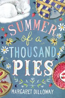 Az ezer pite nyara - Summer of a Thousand Pies