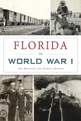 Florida v první světové válce - Florida in World War I