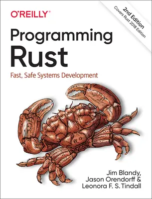 Rust programozása: Gyors, biztonságos rendszerfejlesztés - Programming Rust: Fast, Safe Systems Development