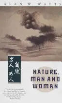 Természet, férfi és nő - Nature, Man and Woman