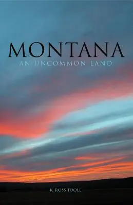 Montana: Neobyčejná země - Montana: An Uncommon Land