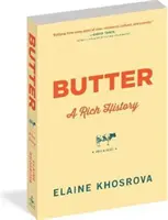 Vaj: A Rich History - Butter: A Rich History