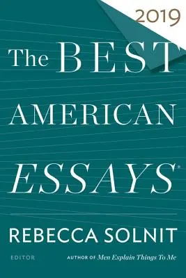 A legjobb amerikai esszék 2019 - The Best American Essays 2019