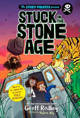 The Story Pirates Present: A kőkorszakban ragadtak - The Story Pirates Present: Stuck in the Stone Age