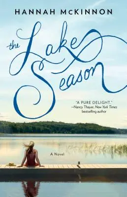 A tavi szezon - The Lake Season