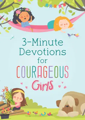 3 perces áhítatok bátor lányok számára - 3-Minute Devotions for Courageous Girls