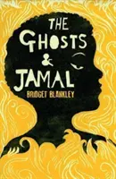 A szellemek és Jamal - The Ghosts & Jamal