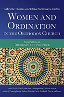 A nők és a felszentelés az ortodox egyházban - Women and Ordination in the Orthodox Church