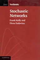 Sztochasztikus hálózatok - Stochastic Networks