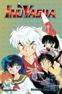 Inuyasha (Vizbig Edition), 5. kötet: Párbajozó érzelmek - Inuyasha (Vizbig Edition), Vol. 5: Dueling Emotions