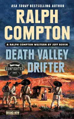 Ralph Compton Halál-völgyi csavargó - Ralph Compton Death Valley Drifter