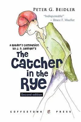 A Reader's Companion to J. D. Salinger's the Catcher in the Rye (A rozsban a fogó) című művéhez. - A Reader's Companion to J.D. Salinger's the Catcher in the Rye