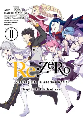 RE: Zero -Starting Life in Another World-, 3. fejezet: Truth of Zero, 11. kötet (Manga) - RE: Zero -Starting Life in Another World-, Chapter 3: Truth of Zero, Vol. 11 (Manga)