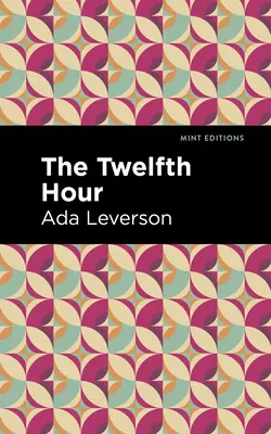 A tizenkettedik óra - The Twelfth Hour
