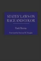 Az államok faji és bőrszínre vonatkozó törvényei - States' Laws on Race and Color