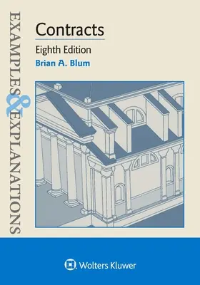 Példák és magyarázatok a szerződésekhez - Examples & Explanations for Contracts