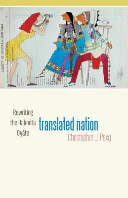 Fordított nemzet: A Dakhta Oyte újraírása - Translated Nation: Rewriting the Dakhta Oyte