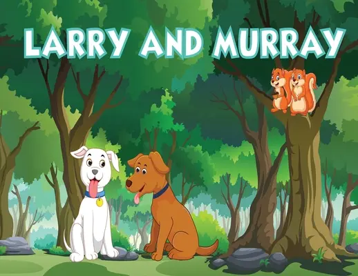 Larry és Murray - Larry and Murray