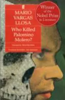 Ki ölte meg Palomino Molerót? - Who Killed Palomino Molero?