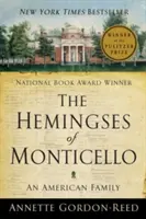 The Hemingses of Monticello: Egy amerikai család - The Hemingses of Monticello: An American Family