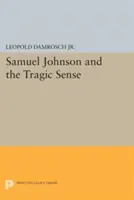 Samuel Johnson és a tragikus értelem - Samuel Johnson and the Tragic Sense